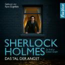 [German] - Das Tal der Angst - Sherlock Holmes, Band 4 (ungekürzt) Audiobook