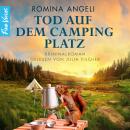 [German] - Tod auf dem Campingplatz - Allgäu-Miss Marple - Die Walli ermittelt im Allgäu!, Band 4 (ungekürzt) Audiobook