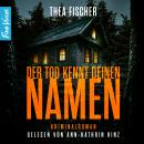 [German] - Der Tod kennt deinen Namen - Kriminalroman (ungekürzt) Audiobook