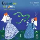 [Spanish] - Cuentos del globo, Sapos y diamantes, Cuento 1: Las hadas Audiobook