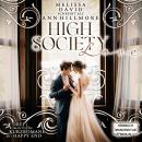 [German] - High Society Love - Drei romantische Kurzromane mit Happy End (ungekürzt) Audiobook