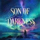 [German] - Son of Darkness - Göttliches Gefängnis (ungekürzt) German Edition Audiobook
