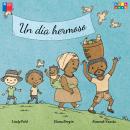 [Spanish] - Un día hermoso (Completo) Audiobook