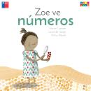 [Spanish] - Zoe ve números (Completo) Audiobook