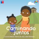 [Spanish] - Caminando juntos (Completo) Audiobook