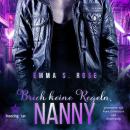 [German] - Brich keine Regeln, Nanny - Die Nanny-Agentur, Band 8 (ungekürzt) Audiobook