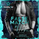 [German] - False Match Of Love - Wild Tigers, Band 13 (ungekürzt) Audiobook