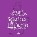 [Spanish] - Solsticio de infarto (Completo) Audiobook