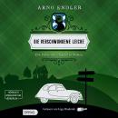 [German] - Die verschwundene Leiche - Die Fälle der Charlotte Polson, Band 1 (ungekürzt) Audiobook
