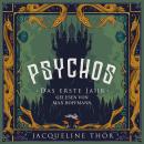 [German] - Psychos - Das erste Jahr (ungekürzt) German Edition Audiobook