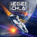 [German] - Gegenschlag: Die Erstkontakt-Krise 3 - Die Erstkontakt-Krise, Band 3 (ungekürzt) Audiobook