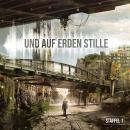 [German] - Und auf Erden Stille - Staffel 1 Audiobook