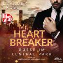 Mr. Heartbreaker: Küsse im Central Park Audiobook