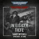 [German] - Warhammer 40.000: Ciaphas Cain 02: In Eisiger Tiefe Audiobook