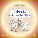 Biscuit et la lumière bleue Audiobook