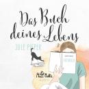 [German] - Das Buch deines Lebens 2: Aufbruch Audiobook