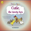 Cutie, the loving hen: The 7 Virtues – Stories from Hawk's Little Ranch - Vol 1 Audiobook