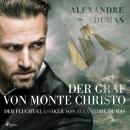 [German] - Der Graf von Monte Christo - der Flucht-Klassiker von Alexandre Dumas Audiobook