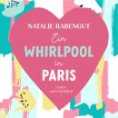 Ein Whirlpool in Paris Audiobook