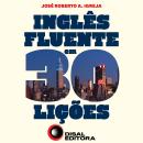Inglês fluente em 30 lições Audiobook