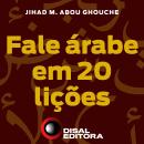 Fale árabe em 20 lições Audiobook