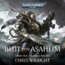 Warhammer 40.000: Space Wolves 1: Blut von Asaheim Audiobook
