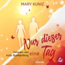 Nur dieser eine Tag: Begegnungen-Reihe Audiobook