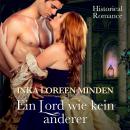 Ein Lord wie kein anderer: Historical Romance Audiobook