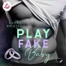 Play Fake Baby Audiobook