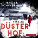 Düsterhof (Thriller) Audiobook