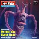 Perry Rhodan 3172: Meister des Hyper-Eises: Perry Rhodan-Zyklus 'Chaotarchen' Audiobook