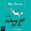 Nothing Left for Us Audiobook
