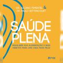 [Portuguese] - Saúde plena (resumo) Audiobook