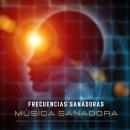 Frecuencias sanadoras: música sanadora: Medicina de la luz basada en frecuencias para la activación  Audiobook