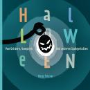 Halloween: Von Geistern, Vampiren und anderen Spukgestalten Audiobook