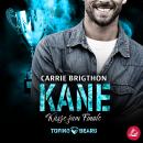 [German] - Kane – Küsse zum Finale Audiobook