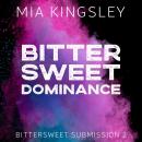 [German] - Bittersweet Dominance Audiobook