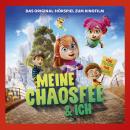 [German] - Meine Chaosfee & ich (Das Original-Hörspiel zum Kinofilm) Audiobook