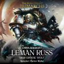 The Horus Heresy: Primarchs 02: Leman Russ - Der Große Wolf Audiobook