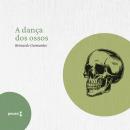 [Portuguese] - A dança dos ossos Audiobook