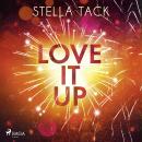 [German] - Love it up (Stars and Lovers 3) Audiobook