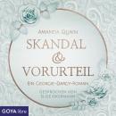 [German] - Skandal & Vorurteil. Ein Georgie-Darcy-Roman Audiobook