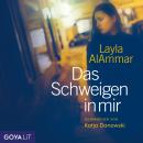 [German] - Das Schweigen in mir [Ungekürzt] Audiobook