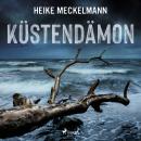 [German] - Küstendämon: Fehmarn-Krimi (Kommissare Westermann und Hartwig 3) Audiobook