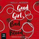 Good Girl, Bad Blood Audiobook