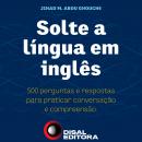 Solte a língua em inglês: Um guia completo para comunicação em viagens Audiobook