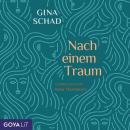 [German] - Nach einem Traum  [Ungekürzt] Audiobook