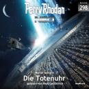 Perry Rhodan Neo 298: Die Totenuhr Audiobook