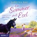 [German] - Ein Sommer mit Esel (Ungekürzt) Audiobook