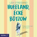 [German] - Hufeland, Ecke Bötzow (Ungekürzt) Audiobook